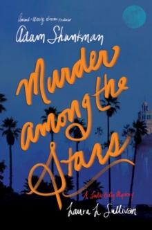 Murder among the Stars : A Lulu Kelly Mystery