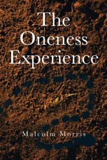 The Oneness Experience