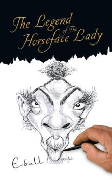 The Legend of the Horseface Lady