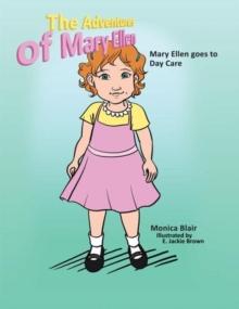 The Adventures of Mary Ellen : Mary Ellen Goes to Day Care