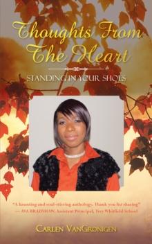 Thoughts from the Heart : Standing in Your Shoes