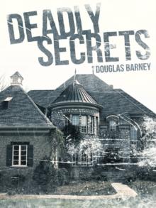 Deadly Secrets