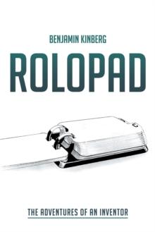 Rolopad : The Adventures of an Inventor