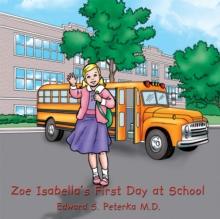 Zoe Isabella's First Day at School