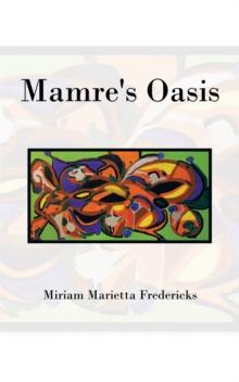 Mamre's Oasis : God's Sustenance in Deprivation