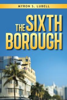 The Sixth Borough