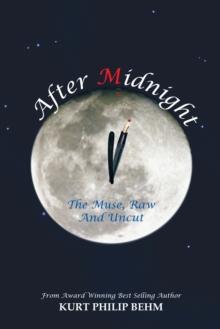 After Midnight : The Muse, Raw and Uncut