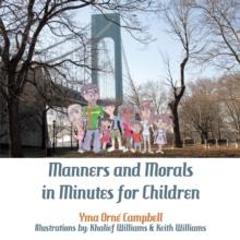 Manners and Morals in Minutes for Children