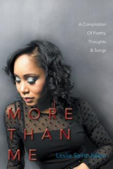 More Than Me : A Compilation of Poetry,Thoughts & Songs