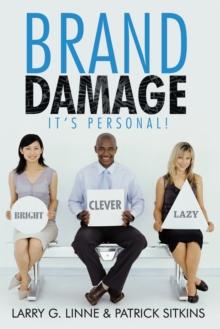 Brand Damage : It's Personal!