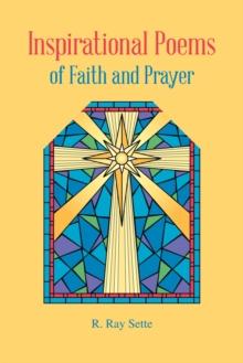 Inspirational Poems of Faith and Prayer