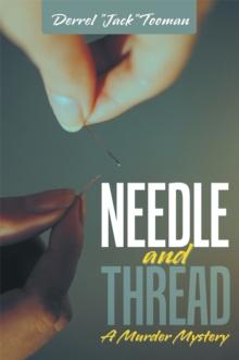 Needle and Thread : A Murder Mystery