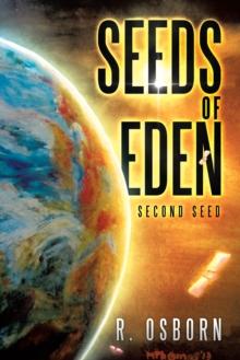 Seeds of Eden : Second Seed