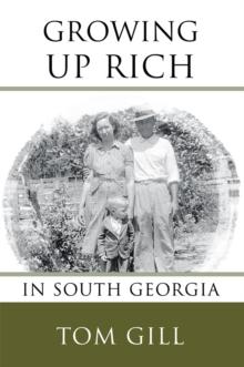 Growing up Rich : In South Georgia