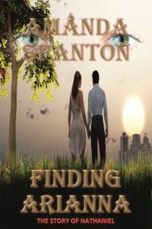 Finding Arianna : The Story of Nathaniel