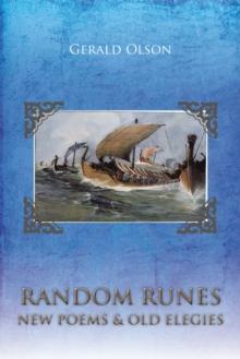 Random Runes New Poems & Old Elegies