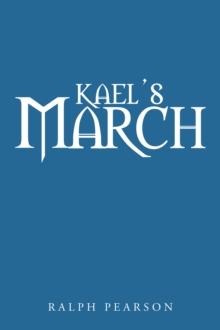 Kael'S March