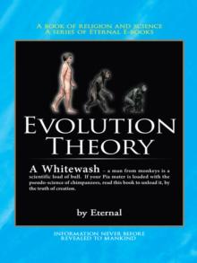 The Evolution Theory - a Whitewash