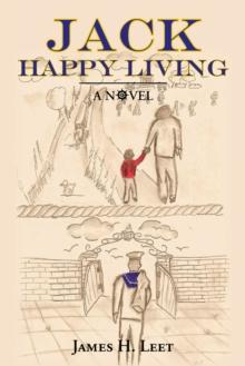 Jack Happy Living : A Novel