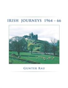 Irish Journeys 1964-66