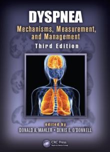 Dyspnea : Mechanisms, Measurement, and Management, Third Edition