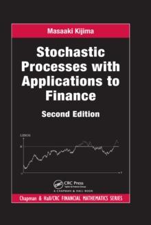 Stochastic Processes with Applications to Finance