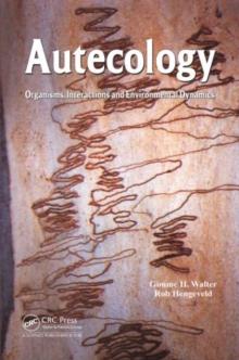 Autecology : Organisms, Interactions and Environmental Dynamics