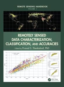 Remotely Sensed Data Characterization, Classification, and Accuracies