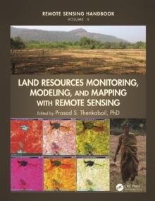 Land Resources Monitoring, Modeling, and Mapping with Remote Sensing