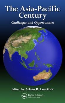 The Asia-Pacific Century : Challenges and Opportunities