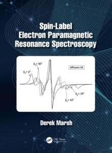 Spin-Label Electron Paramagnetic Resonance Spectroscopy