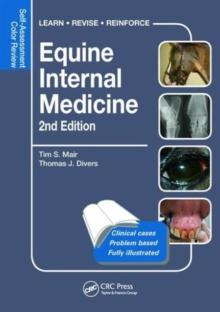 Equine Internal Medicine : Self-Assessment Color Review Second Edition