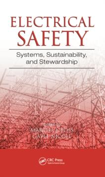 Electrical Safety : Systems, Sustainability, and Stewardship