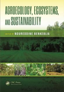 Agroecology, Ecosystems, and Sustainability