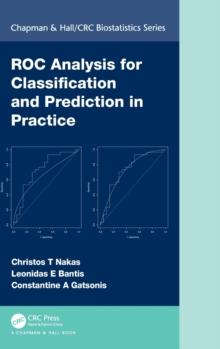 ROC Analysis for Classification and Prediction in Practice