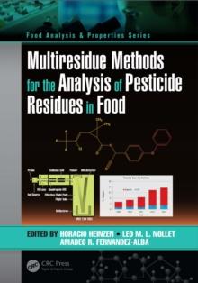 Multiresidue Methods for the Analysis of Pesticide Residues in Food