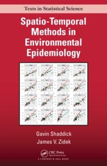 Spatio-Temporal Methods in Environmental Epidemiology