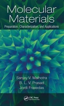 Molecular Materials : Preparation, Characterization, and Applications