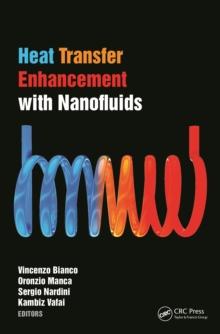 Heat Transfer Enhancement with Nanofluids