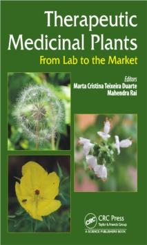 Therapeutic Medicinal Plants : From Lab to the Market