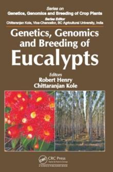 Genetics, Genomics and Breeding of Eucalypts