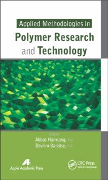 Applied Methodologies in Polymer Research and Technology