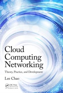 Cloud Computing Networking : Theory, Practice, and Development