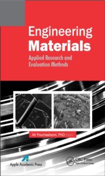 Engineering Materials : Applied Research and Evaluation Methods