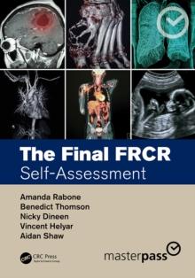 The Final FRCR : Self-Assessment