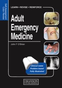 Adult Emergency Medicine : Self-Assessment Color Review