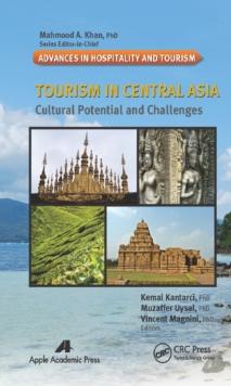 Tourism in Central Asia : Cultural Potential and Challenges