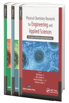 Physical Chemistry Research for Engineering and Applied Sciences - Three Volume Set