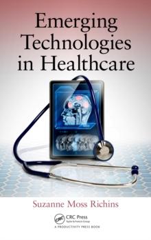 Emerging Technologies in Healthcare