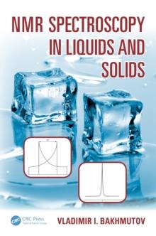 NMR Spectroscopy in Liquids and Solids